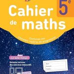 Cahier de maths 5e cahier d'activités édition: HACHETTE