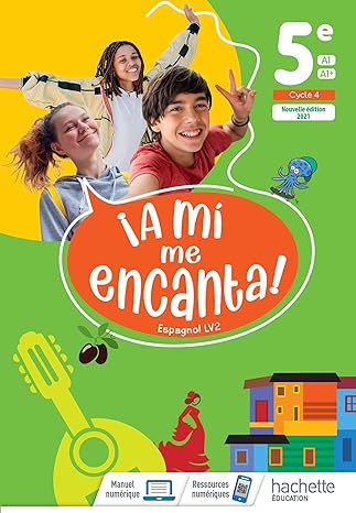 87 A mi me Encanta 5e Livre élève édition: HACHETTE – Image 1