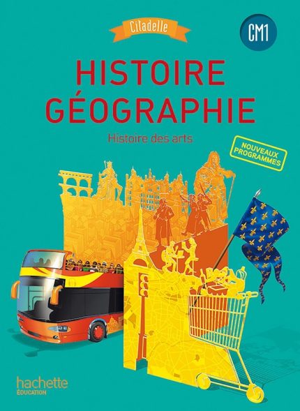 Histoire-Géographie CM1 - Histoire des arts édition: HACHETTE