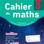 Cahier De Maths 3e Cahier d'activités édition: HACHETTE