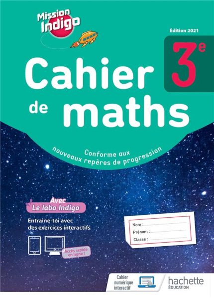 Cahier De Maths 3e Cahier d'activités édition: HACHETTE