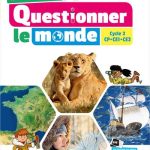 Mes missions pour Questionner le Monde - Cycle 2 CP CE1 CE2