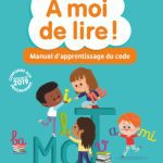 À moi de lire !   Manuel d'apprentissage du code CP édition: MAGNARD