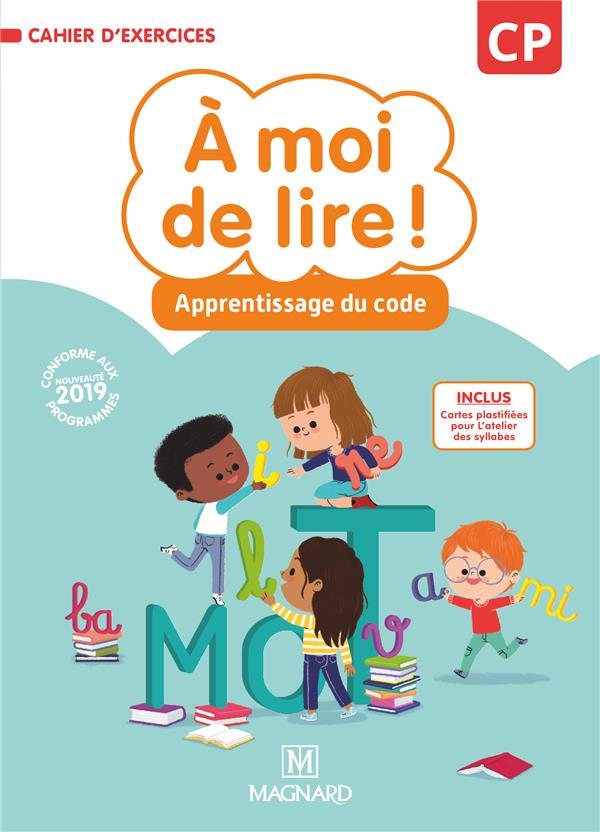 9782210505124_1_75 à moi de lire ! cahier d'apprentissage du code ; CP édition: MAGNARD – Image 1