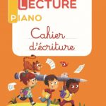 Lecture Piano CE1 - Cahier d'écriture édition: RETZ