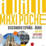 الدليل ماكسي بوش Diccionario ESPANOL ARABE al dalil maxi poche