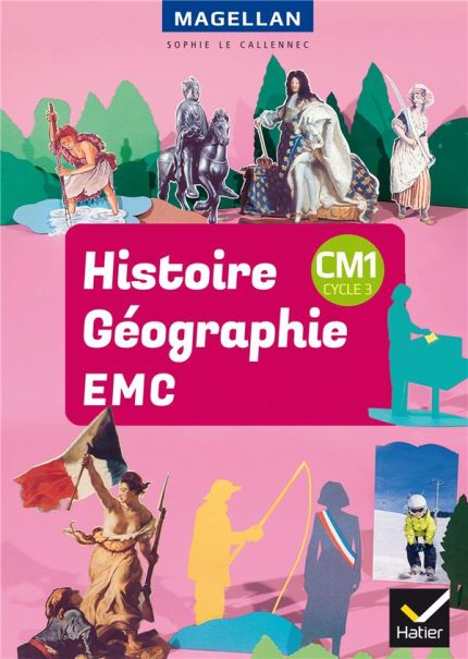 Histoire-Géographie-EMC -CM1 édition: HATIER