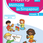 Méthode de Singapour CE1 Fichier 1 Ed: LA LIBRAIRIE DES ECOLES
