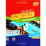 La technologie : Manuel d'activités  - 1ème année de l' enseignement secondaire