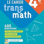 Le Cahier trans math  4E Cahier de l'élève édition: NATHAN