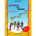Au rythme des projets-Manuel de lecture-4ème année de l'enseignement de base