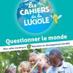 Les Cahiers de la Luciole .CP. Questionner le monde édition: HATIER