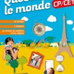 Magellan et Galilée Questionner le monde CP/CE1 Éd HATIER