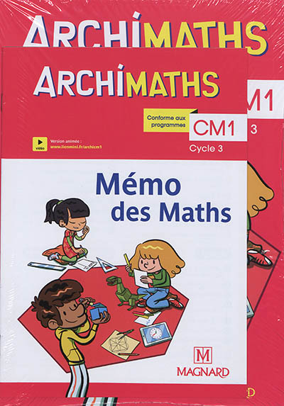 Archimaths CM1 - Manuel de l'élève + Mémo des maths
