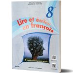 Lire et écrire en français- 8ème Enseignement de Base
