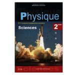 Sciences Physiques  - 2éme année Secondaire(Sciences Expérimentales )