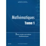 Mathématiques Tome 1 -3éme année Secondaire (Math )