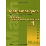 Mathématiques Tome 1 - 2éme année Secondaire(sciences-Informatique)