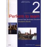 Perform to learn Student's book  - 2éme année Secondaire
