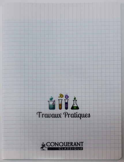 Cahier Travaux Pratiques Classique 21*29.7 96P 90g CONQUERANT