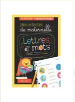 Mes Activités De Maternelle Lettres et Mots 120 Activités