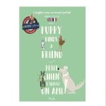 L'anglais avec un accent Parfait ( Anglais - Puppy Finds A Friend )( Français-Petit Chien Se Trouve Un Ami )