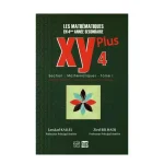 XY Plus Les Mathématiques Tome1 Bac Maths