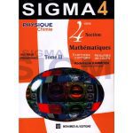 SIGMA 4 Physique & Chimie Tome2 Bac Section Mathématiques