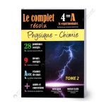 Le Complet Résolu Physique&Chimie - Tome 2 - 4ème Sciences Exp