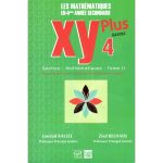 XY Plus Les Mathématiques Tome2 4éme Mathématiques