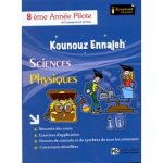 KOUNOUZ ENNAJEH PHYSIQUE 8ème pilote