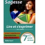 Sagesse Lire et S'exprimer Septième année Toute L’année