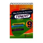 Mes Fiches de Révision Français Neuvième année Toute L’année