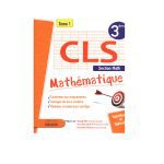 CLS MATHEMATIQUES troisième année  section Maths Tome1