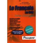 Passeport -Le Français au Bac Sections Scientifiques