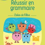 Réussir en grammaire CE2 - Cahier de l'élève