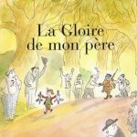 La gloire de mon père