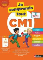 Je comprends tout CM1 - Tout en un (cours + exercices) pour réviser tout le programme du CM1 dans toutes les matières