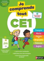Je comprends tout CE1 - Tout en un (cours + exercices) pour réviser tout le programme du CE1 dans toutes les matières