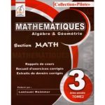 Collection pilote MATHEMATIQUES  troisième année Mathématiques TOME2