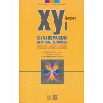 XY1 Les Mathématiques En 1ere année Secondaire