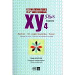 XY Plus 4 En Mathématiques Tome1 4ème Sciences Expérimentales