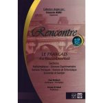 Rencontre  Le Français au Baccalauréat Sections Scientifiques