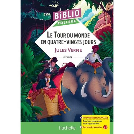 Le Tour Du Monde En QUATRE-VINGTS JOURS Jules Verne