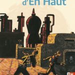 Le Monde d'En Haut Xavier-Laurent Petit