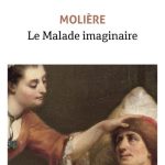 Le Malade imaginaire Molière