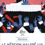 Le médecin malgré lui Molière