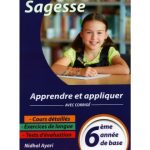 Sagesse Apprendre et Appliquer 6ème année