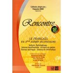 Rencontre Le Français En troisième année Sections Scientifiques