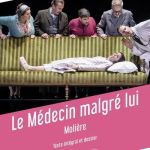 Le Médecin malgré lui Molière